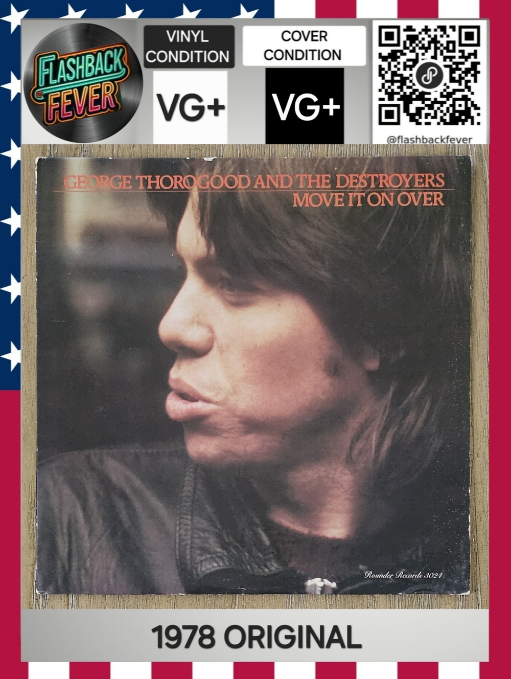 GEORGE THOROGOOD•Move It On Over•1978 US (#3024) Wakefield Pressing